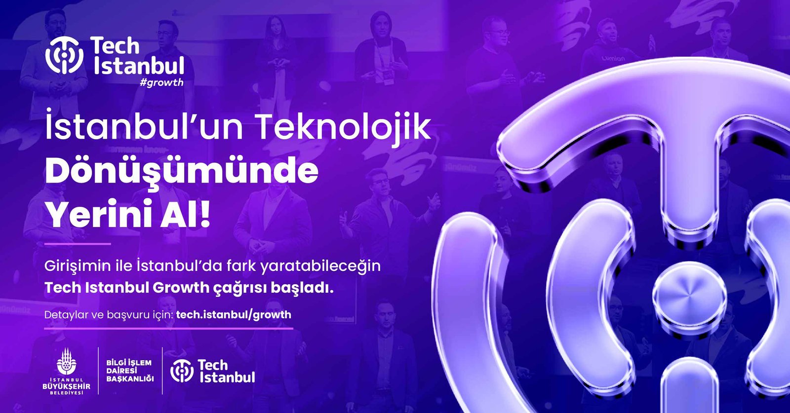TECH ISTANBUL GROWTH İÇİN BAŞVURULAR BAŞLADI