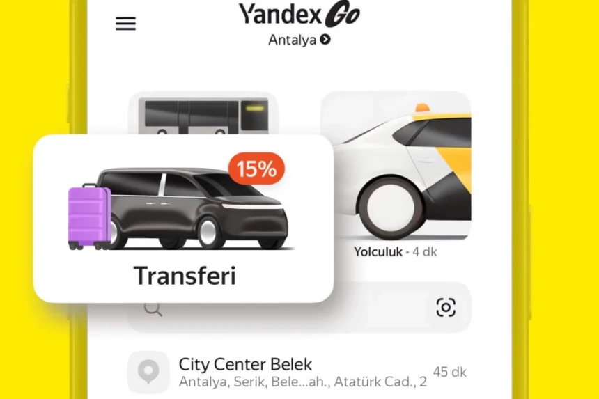 Yandex Go'nun Antalya'da sunduğu 'Transfer' hizmeti